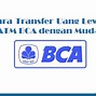 Cara Deposit Slot Lewat Mesin Atm Bca Di Luar Negeri